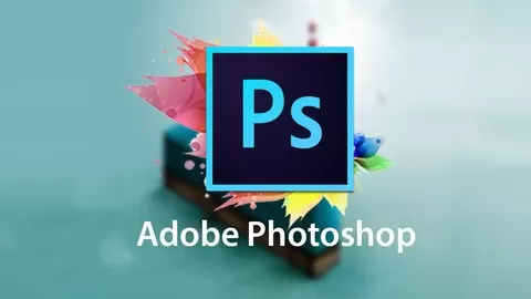Become an expert in Photoshop with no experience or prior knowledge - Anyone can do it