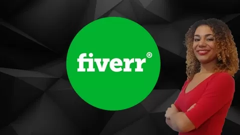 The Only Course You'll Need to Start a Thriving Fiverr Freelancing Home Business in Days - Taught by a Top Rated Seller!