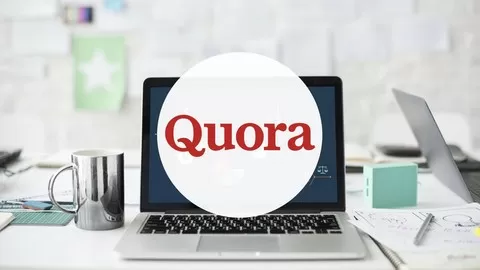 Learn Quora Marketing to Generate Free Targeted Traffic! Quora for Business Course. No Website Required!