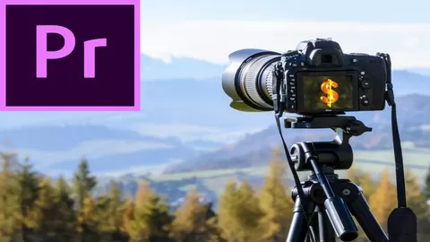 Adobe Premiere Pro CC with Advanced Project and Motion Graphics. Earn Money by Video Editing and Sell Your Video