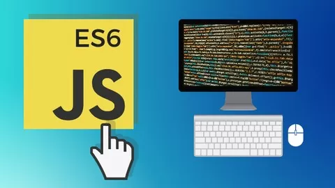 Learn Modern JavaScript ES6 from scratch till advanced in just 7 hours.