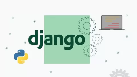 Go from Basic to advanced in Python and django web developement