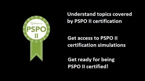 Exam simulations! Ace the Professional Scrum Product Owner PSPO II