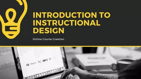 Develop your skills to become an Instructional Designer and create e-learning that engages learners
