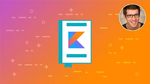 Learn Kotlin from scratch! Grasp object-orientation and idiomatic Kotlin to realize coding projects and Android apps!