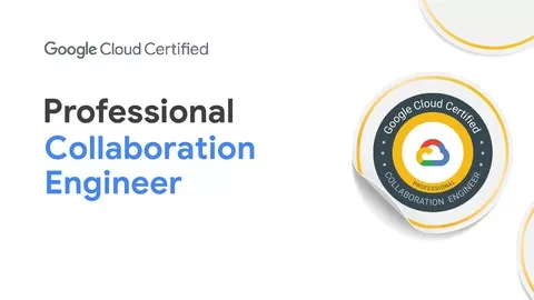 Google Cloud certified - Professional Collaboration Engineer - Practice Exams course