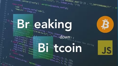 Learn how to build Bitcoin from scratch