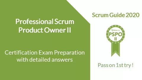 The best exam preparation for the PSPO II™ certification based on Scrum Guide 2020