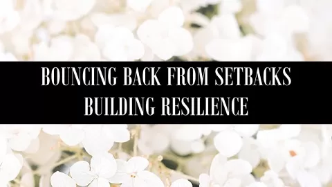 This class is all about learninghow to build RESILIENCE!Would you like to learn more about what it takes to build resilience? How about how to bounce back fr...