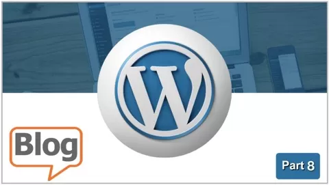 Welcome to the eight part of "Building Your First WordPress Website - Blogging".