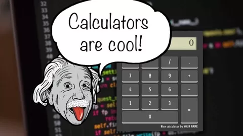 In this course you will create a calculator you can use on a web page. It will look and act like a proper calculator.