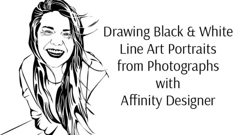 In this class I will teach how to draw black and white line art portraits from photographs with vector graphics software such as Affinity Designer.