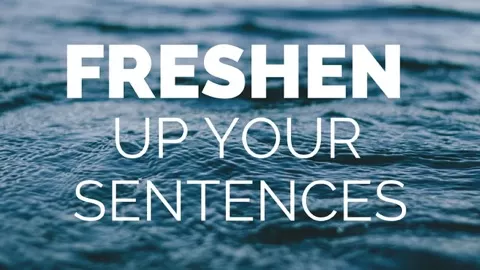 Everywriter's sentences can get stale over time.It can be hard to break out of the usual way you write. Take this short course tofreshen upyour sentences wit...