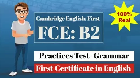 Cambridge English: First (FCE) B2: Practices Test- Grammar | Coursemarks