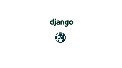 Build Soccer Scores Web App Using Django