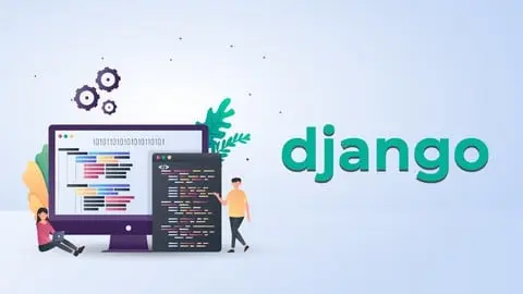 Python Django- For Beginner to an Expert