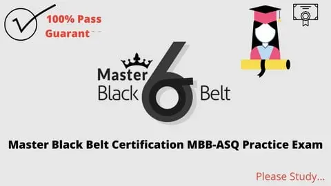 Master Black Belt Premium Certificate Exam For 2022